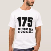 175 Dog Years Old Funny 25th Birthday T-shirt (Voorkant)