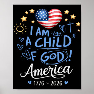 1776 2026 Amerikaans Kind Van God 250e Verjaardag Poster