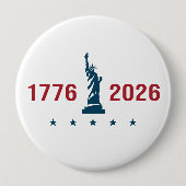 1776 2026 Standbeeld van de Vrijheid Patriottisch  Ronde Button 4,0 Cm (Voorkant)