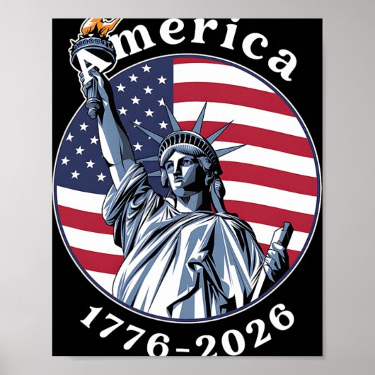 1776-2026 Standbeeld van Liberty America's 250e he Poster (Voorkant)