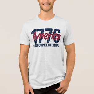 1776 Amerika Semiquincentennial 250ste verjaardag Tri-Blend Shirt