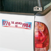 1776 Antwoord op 1984 Bumpersticker (Op Truck)