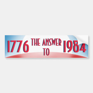 1776 Antwoord op 1984 Bumpersticker