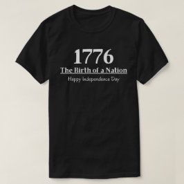 1776 De Geboorte van een Natie Onafhankelijkheids T-shirt