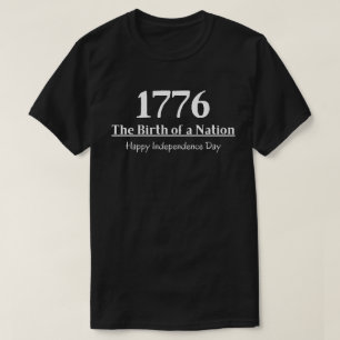 1776  De Geboorte van een Natie Onafhankelijkheids T-shirt