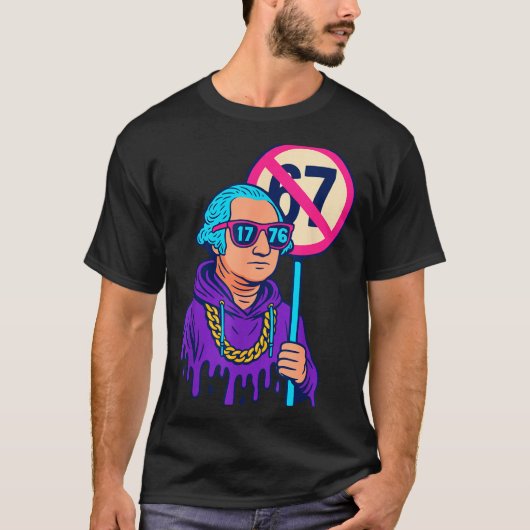 1776 Over 67 Grappige Meme George Washington Drip  T-shirt (Voorkant)