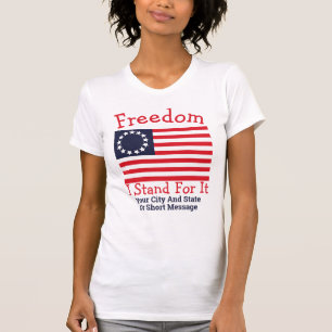 1776 Vlagvrijheid waar ik voor sta, Betsy Ross T-shirt