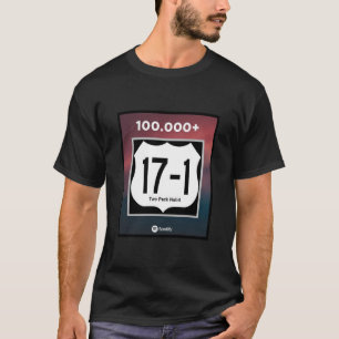 17-1 100.000 Streams op gespoten T-shirt