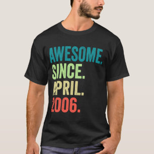 17 jaar Geweldige sinds april 2006 17e verjaardag T-shirt