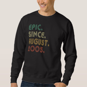 17 jaar oud episch sinds augustus 2005 17e verjaar trui