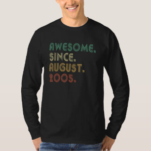 17 jaar oud Geweldige sinds augustus 2005 17e verj T-shirt