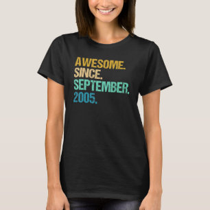 17 jaar oud Geweldige sinds september 2005 17e 9 T-shirt