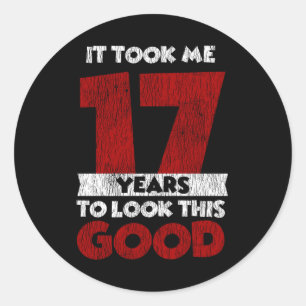 17 Jaar Oud Verjaardag Duurde 17 Jaar Voordat Ik E Ronde Sticker