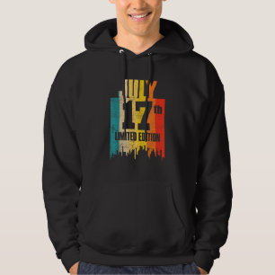 17 juli Limited Edition Juli 17e Dag Maand 7 Retr Hoodie