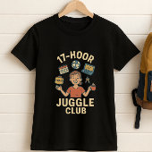 17-uurs jongleerclub - Grappig Schoolschema Mom T-shirt