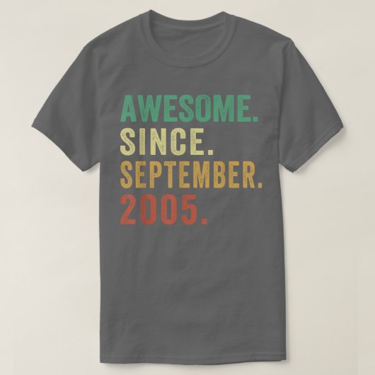 17 Years Old Gift Awesome Since September 2005 17t T-shirt (Design voorkant)