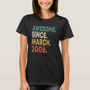 17e verjaardag 17 jaar oud Geweldige sinds maart 2 T-shirt