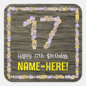 17e verjaardag: Bloemgetal, Faux Wood Look, Naam Vierkante Sticker (Voorkant)