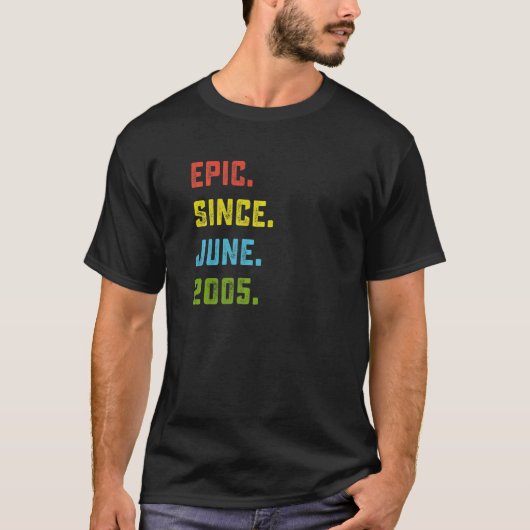 17e verjaardag epic Sinds juni 2005 17 jaar oud T-shirt (Voorkant)