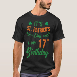 17e verjaardag Sint-Patrick's Day Mannen Vrouwen 1 T-shirt
