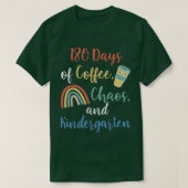 180 dagen Koffee Chaos Kindergarten Laatste dag va T-shirt (Design voorkant)