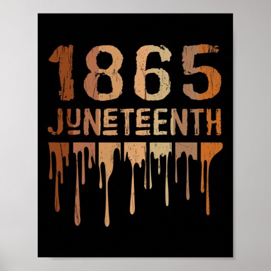 1865 Juneteenth Shirt Melanin Black Pride Melanate Poster (Voorkant)