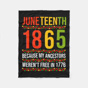 1865 omdat mijn voorouders niet vrij waren fleece deken