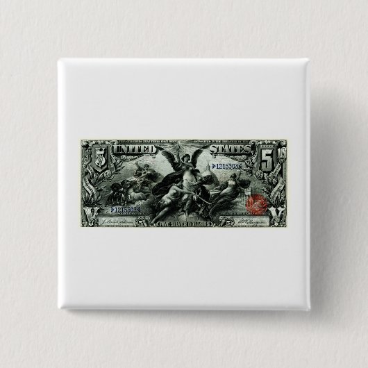 1896 US Vijf dollar zilvercertificaat Vierkante Button 5,1 Cm (Voorkant)