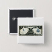 1899 Eén Amerikaanse dollar zilver-certificaat Vierkante Button 5,1 Cm (Voorkant /achterkant)