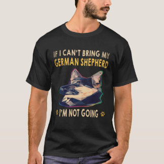18 Als ik mijn Duitse Herdershond niet mee kan bre T-shirt