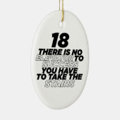18 Er is geen verhoging voor succes op de verjaard Keramisch Ornament (Rechts)