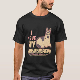 18 Ik hou van mijn Duitse herder Mensen die irrite T-shirt