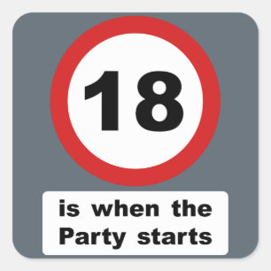 18 is wanneer het feest begint vierkante sticker