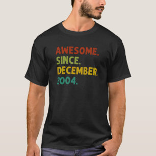 18 jaar Geweldige sinds december 2004 18e herfst. T-shirt