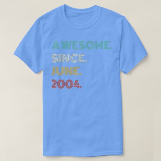 18 jaar Geweldige sinds juni 2004 18e verjaardag T-shirt (Design voorkant)