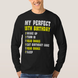 18 Jaar Oud Mijn Perfecte 18e Verjaardag Lezing 18 T-shirt
