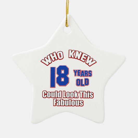 18 jaar oud ziet er fantastisch uit keramisch ornament (Voorkant)
