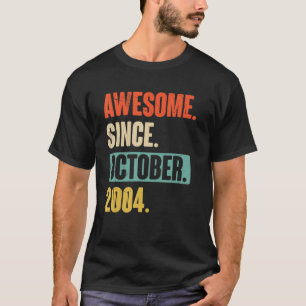 18 jaar oude 18e verjaardag Geweldige sinds 20 okt T-shirt