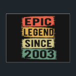 18 jaar oude dag 2003 Epic Legend 18th Birthday Briefkaart<br><div class="desc">'Birthday Design' Voor iedereen die horoscopen zegt moeilijk & onberispelijk,  maar wel helemaal waard.Draag het met trots op het werk,  de schoolgymzaal is perfect voor een paar korte,  leggings of spijkerbroek voor een casual maar trendy look</div>