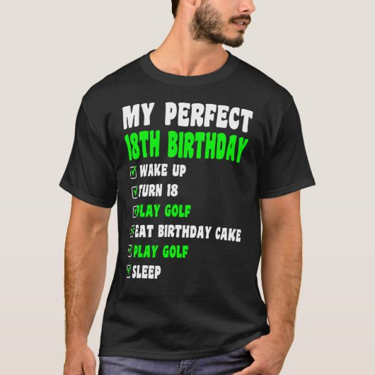 18 jaar oude perfecte 18e verjaardag Golfing 18e h T-shirt (Voorkant)