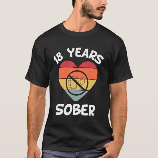 18 jaar Sober Recovery Addication Sobriety Date So T-shirt (Voorkant)