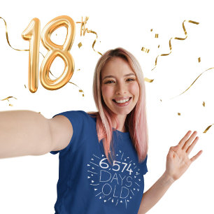 18 jaar T Shirt je leeftijd in dagen