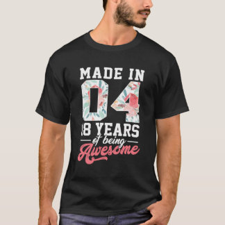 18-jarige geboren in 2004 18e verjaardagscadeaus T T-shirt