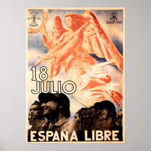 18 JULIO ESPANA LIBRE Spaanse propaganda voor de b Poster