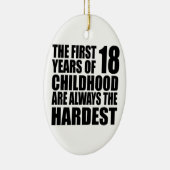 18 Kinderen zijn altijd van de geboorte Keramisch Ornament (Rechts)