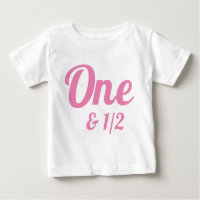 18 maanden en een halve dag Baby T-Shirt