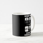 18 Speed What Don't You Understand Funny Truck Dri Koffiemok (Voorkant rechts)