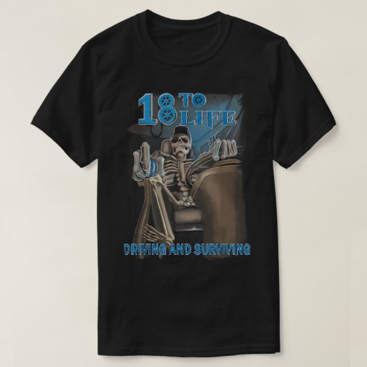 18 TB Life Driving And Surviving Trucker T-shirt (Design voorkant)