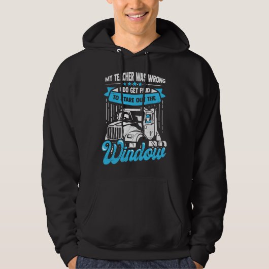 18 Wheeler for a Truck Driver Hoodie (Voorkant)