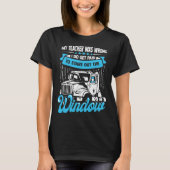 18 Wheeler for a Truck Driver T-shirt (Voorkant)